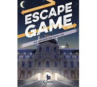 Escape Game Kids - Auf der Spur der Mona Lisa: Escape Game-Buch zum Miträtseln für Kinder ab 9 Jahre