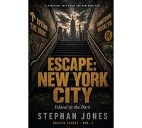 Escape: New York City: Island in the Dark