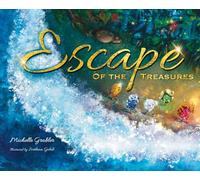 Escape of the Treasures