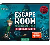 Escape Room Adventskalender. Die Lebkuchenspur: Gamebuch für Kids mit Seiten zum Aufschneiden | Der neue Escape-Room-Adventskalender von Eva Eich für Kinder mit 24 Rätseln