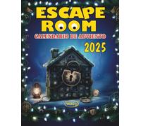 Escape Room. Calendario de Adviento: 24 retos misteriosos para resolver durante diciembre | Juegos de lógica, acertijos y desafíos diarios para adultos y familias