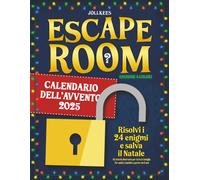 Escape Room Calendario Dell’Avvento: Risolvi I 24 Enigmi E Salva Il Natale. Un'A