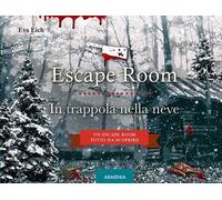 Escape room. In trappola nella neve