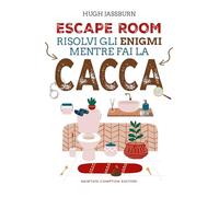 Escape room. Risolvi gli enigmi mentre fai la cacca