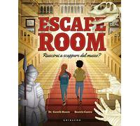 Escape room. Riuscirai a scappare dal museo?