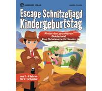 Escape Schnitzeljagd Kindergeburtstag: Finde den gestohlenen Goldschatz! Eine Schatzsuche für Kinder - Komplett Set von 7-9 Jahren