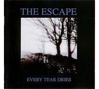 Escape,the - Every Tear Dries