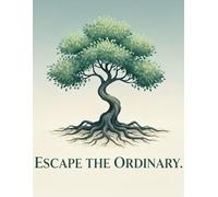 Escape The Ordinary: Daily Planner, 90 GSM, Paperback
