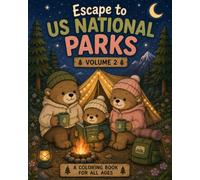 Escape to National Parks: Volume 2