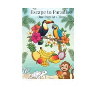 Escape to Paradise, One Page at a Time