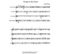 Escape to the Center for Saxophone Quartet by Dana Wilson