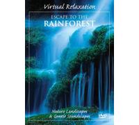 Escape to the Rainforest - Escape to the Rainforest