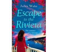 Jules Wake Escape to the Riviera (Tascabile)