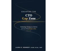 Escaping the CTO Gap Zone: Technology Strategy as a Service for Law Firms Ready to Rise