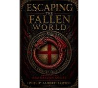 Escaping the fallen world: The war for your soul