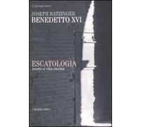 Escatologia. Morte e vita eterna - [Cittadella]