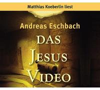 Eschbach,Andreas - Das Jesus Video
