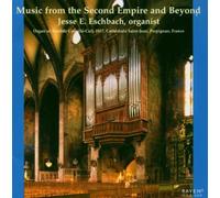 Eschbach Jesse - Music from the Second Empire