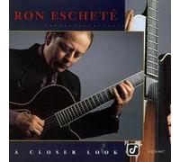 Eschete, Ron - Closer Look