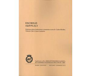 Eschilo. Supplici - [Accademia Nazionale dei Lincei]