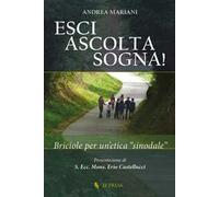 Esci, ascolta, sogna! Briciole per un’etica «sinodale»