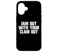 Esci con il tuo Clam Out Redneck White Trash Party Custodia per iPhone 16