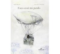 Esco così mi perdo
