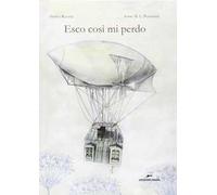 Esco così mi perdo