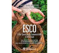 Libri Nepote Fus Silvia Maria - Esco. Erbe Spontanee Commestibili E Officinali