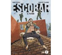 Escobar. El patron - Piccoli Guido, Palumbo Giuseppe