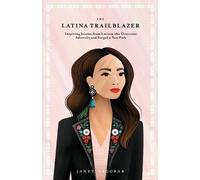 Escobar The Latina Trailblazer (Tascabile)
