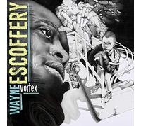Escoffery Wayne - Vortex