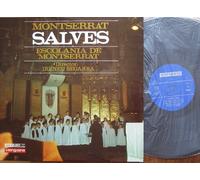 ESCOLANIA DE MONTSERRAT / MONTSERRAT SALVES / Director: IRENEU SEGARRA / Bildhülle mit ORIGINAL Kunststoff-Innenhülle / vergara # 14.015-1 / Spanische Pressung / 12" Vinyl Langspiel Schallplatte