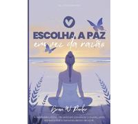 Escolha a paz em vez de razão