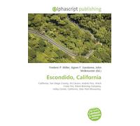 Escondido, California: California, San Diego County, Kit Carson, Andrés Pico, Witch Cr ire, Stone Brewing Company, Valley Center, California, Deer Park Monastery.