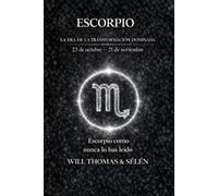 ESCORPIO: COMPRENDER TU FUNCIONAMIENTO PROFUNDO PARA VIVIR RELACIONES JUSTAS Y ALINEADAS