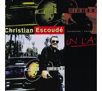 Escoud?,Christian - In L.A. Standards Vol 1
