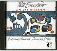 Escovedo, Pete - Yesterday's Memories - Tomorrow's Dreams