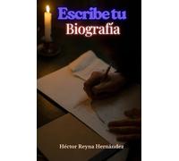 ESCRIBE TU BIOGRAFÍA: Preguntas explicadas para construirla