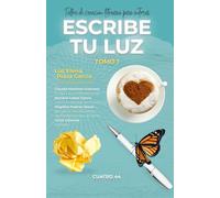 Escribe tu Luz: Taller de creación literaria para autores