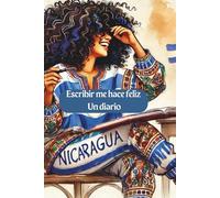 Escribir me hace feliz: Un diario