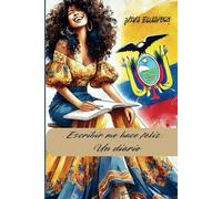 Escribir me hace Feliz: Un diario edición de tapa dura, 220 páginas con líneas, perfectas