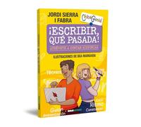 ¡Escribir, qué pasada!: Atrévete a contar historias: 10