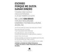 Escribo porque me gusta ganar dinero
