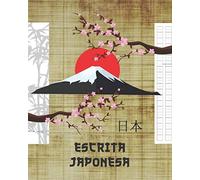 ESCRITA JAPONESA: CADERNO PARA A PRÁTICA DA CALIGRAFIA JAPONESA COM CARACTERES KANJI, HIRAGANA E KATAKANA | Folhas guiadas em branco| Estudantes de língua japonesa | Iniciantes ou avançados.
