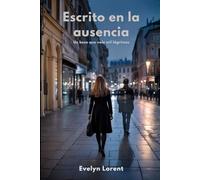 Escrito en la ausencia: Un beso que vale mil lágrimas