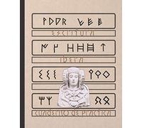 ESCRITURA IBERA: CUADERNO PAUTADO PARA LA PRÁCTICA DE LA CALIGRAFÍA Y SIGNOS IBEROS.