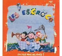 Escrocs, Les - Faites-vous des amis