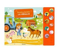 Escucha y descubre. La granja. Libro de sonidos