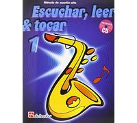 Escuchar, leer & tocar 1 saxofon alto saxophone +cd